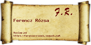 Ferencz Rózsa névjegykártya